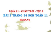Bài 2 trang 34 Toán 11 Tập 2 Chân trời sáng tạo